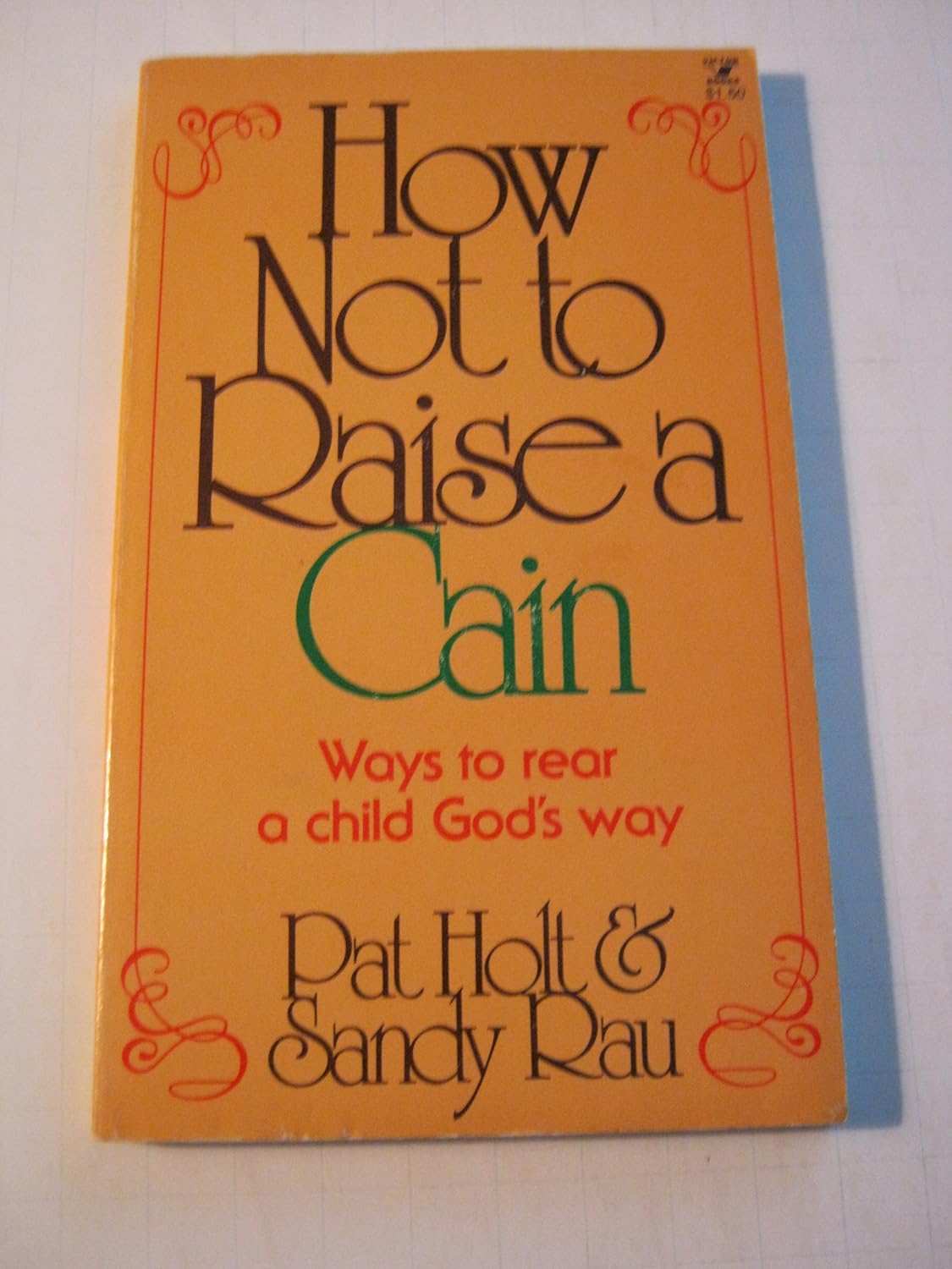 How To Not Raise A Cain