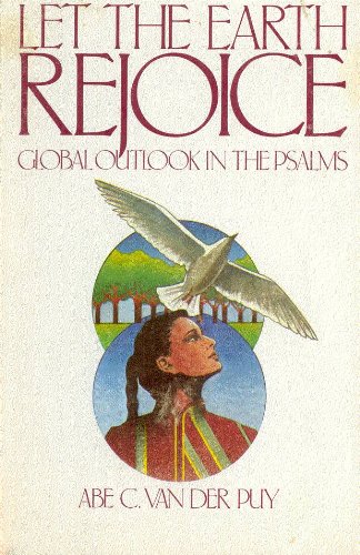 Let the Earth Rejoice: Global Outlook in the Psalms