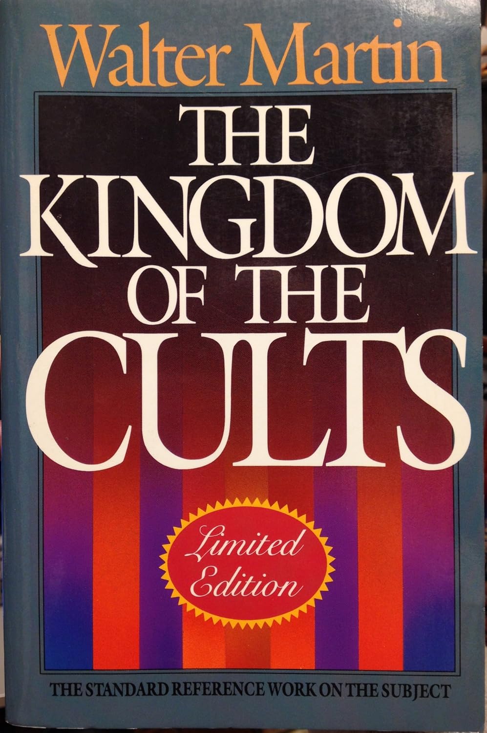 The Kingdom of the Cults / Limited Edition
