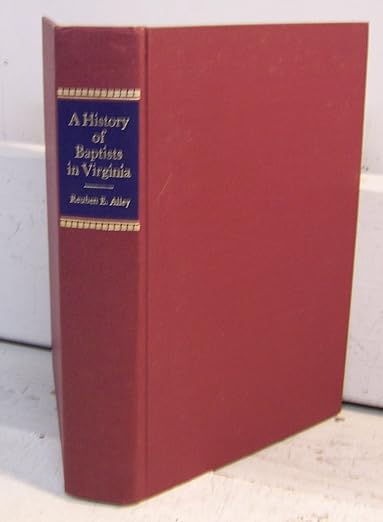 A History of Virginia Baptists
