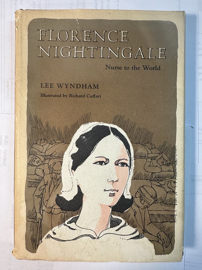 Florence Nightingale : Nurse to the World