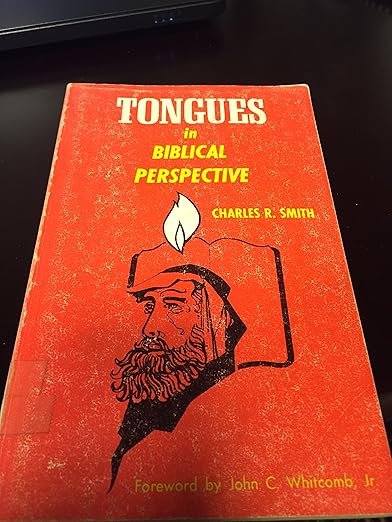 Tongues in Biblical Perspective