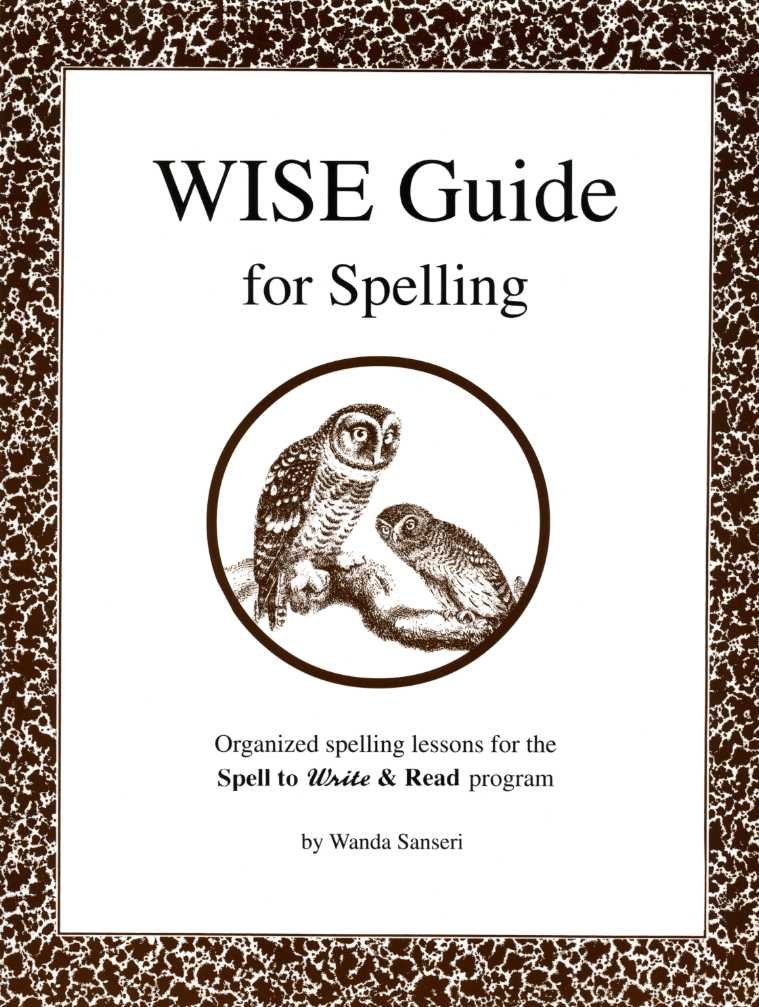 The WISE Guide for Spelling