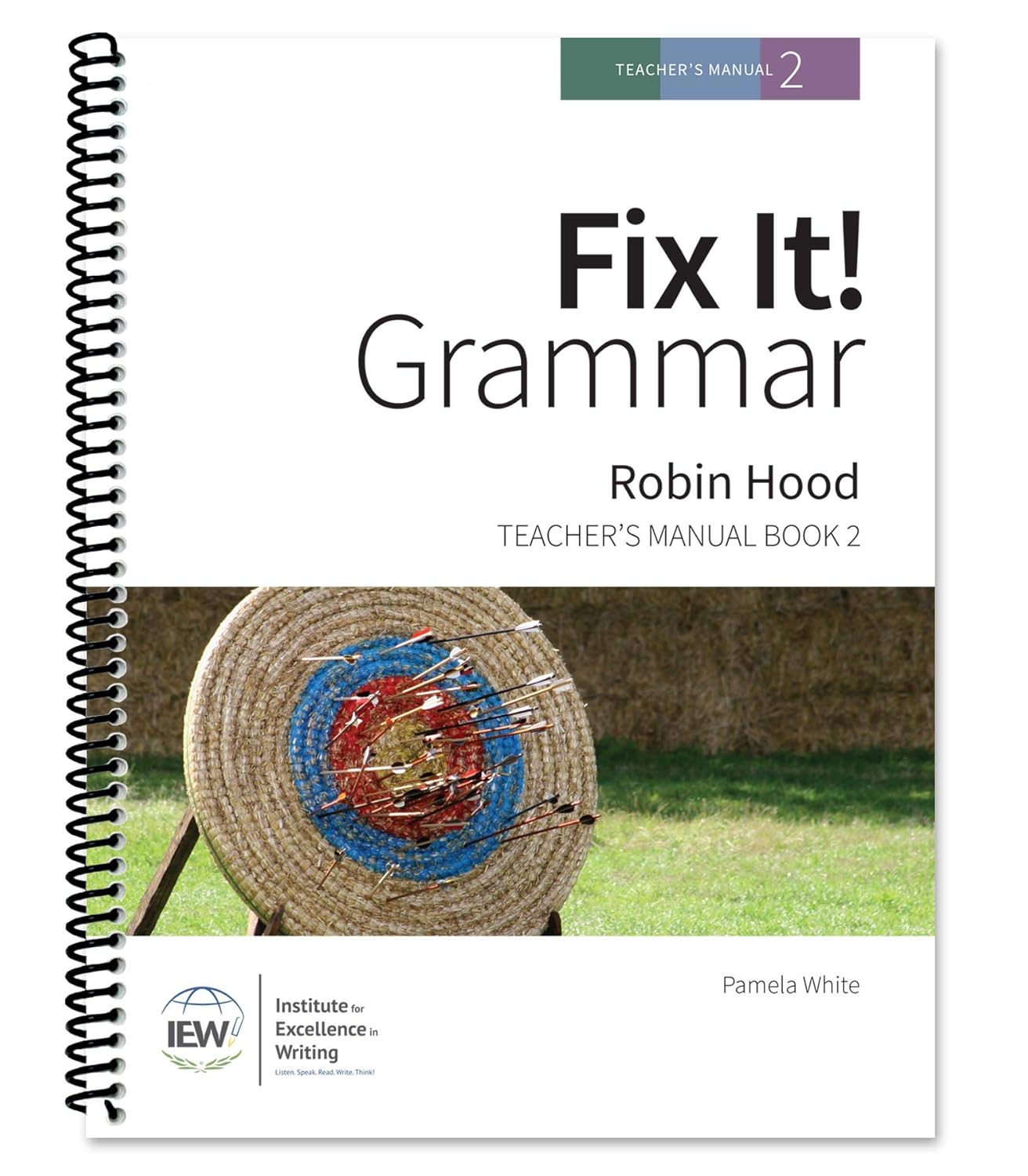 Fix It! Grammar: Robin Hood [Teacher's Manual Book 2]