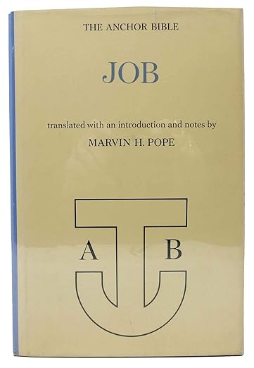 JOB. The Anchor Bible Volume 15