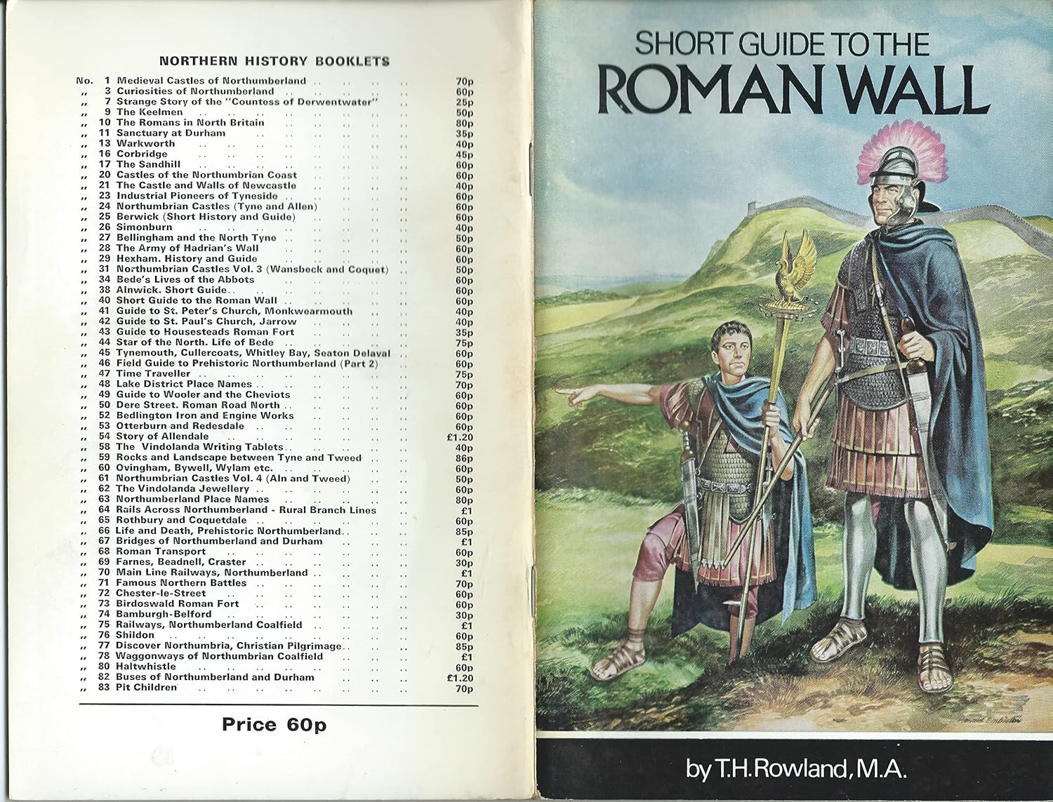 A short guide to the Roman Wall (Northern history booklets)