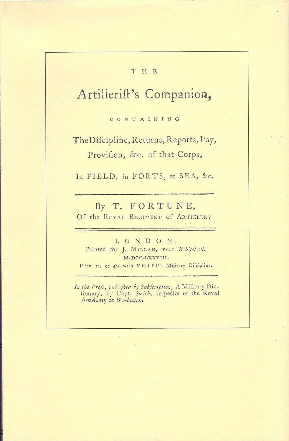 The Artillerist's Companion, 1778