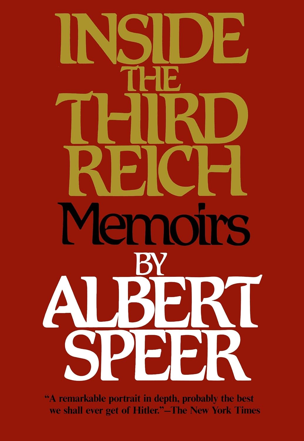 Inside the Third Reich: Memoirs