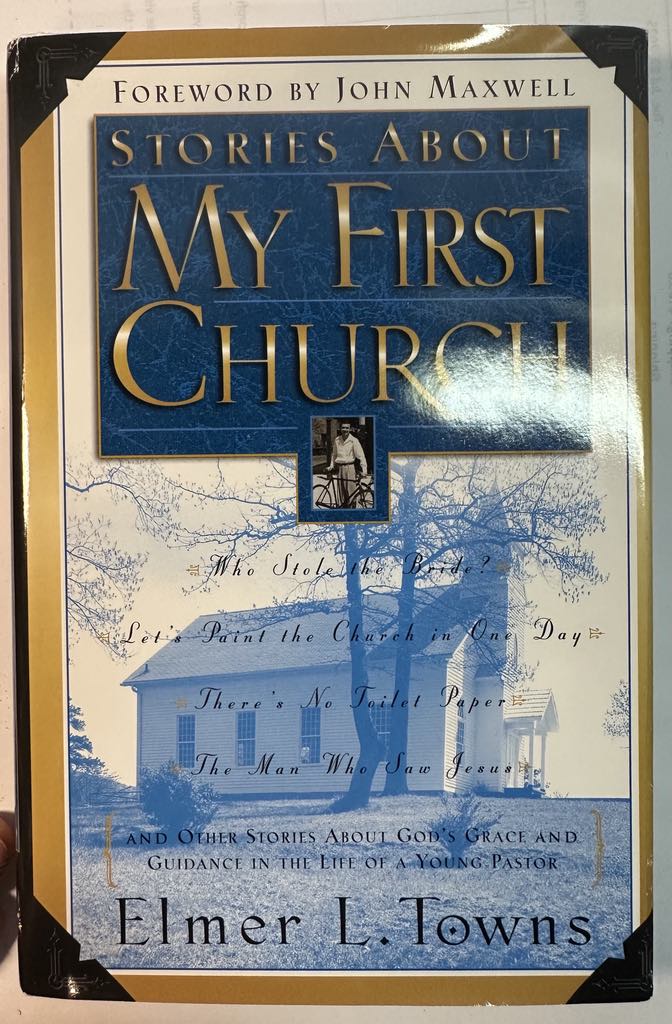 Stories About My First Church