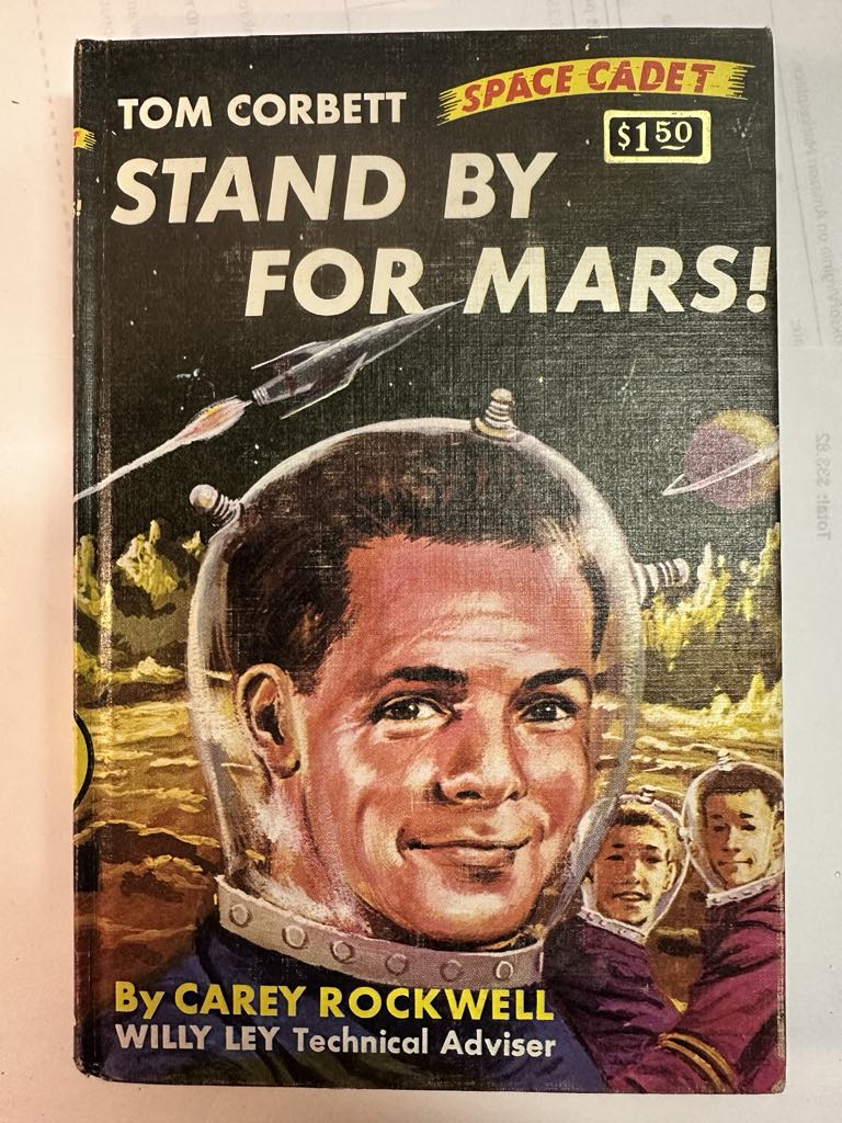Stand By For Mars! (A Tom Corbett Space Cadet Adventure)