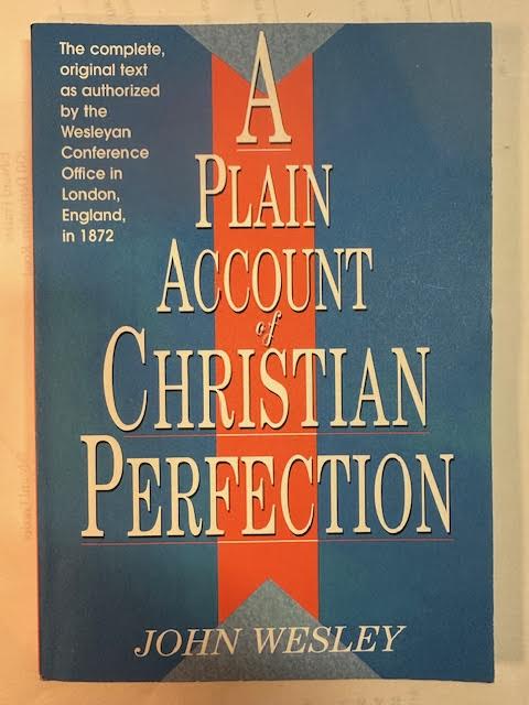 A Plain Account of Christian Perfection