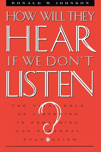 How Will They Hear If We Don't Listen