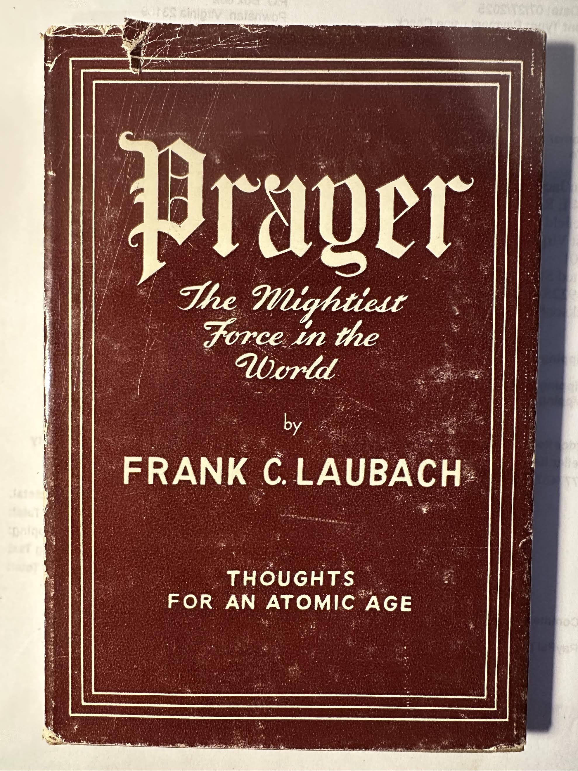 Prayer: The Mightiest Force in the World (Thoughts for an atomic age)