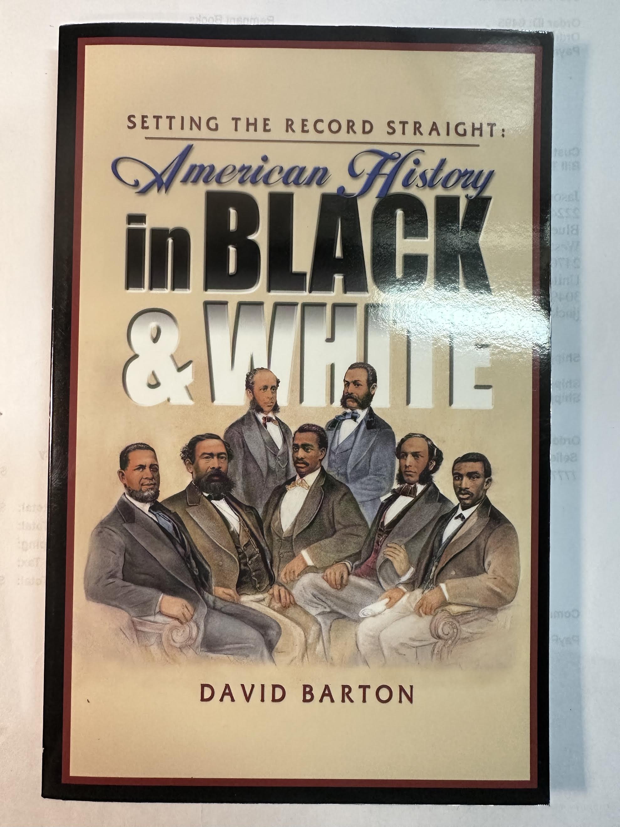 Setting the Record Straight: American History in Black & White
