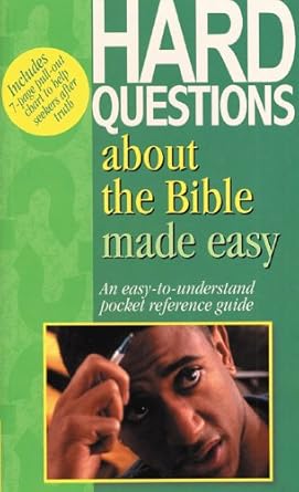 Hard Questions About the Bible Made Easy