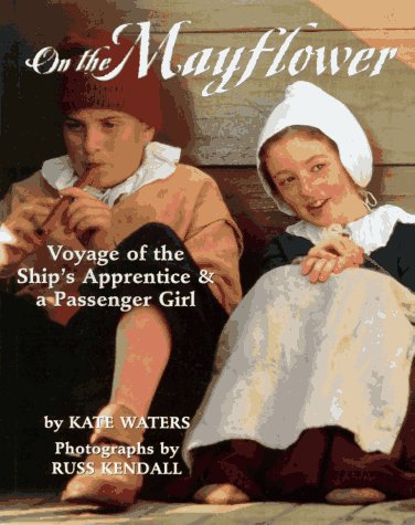 On The Mayflower: Voyage of the Ship's Apprentice & a Passenger Girl