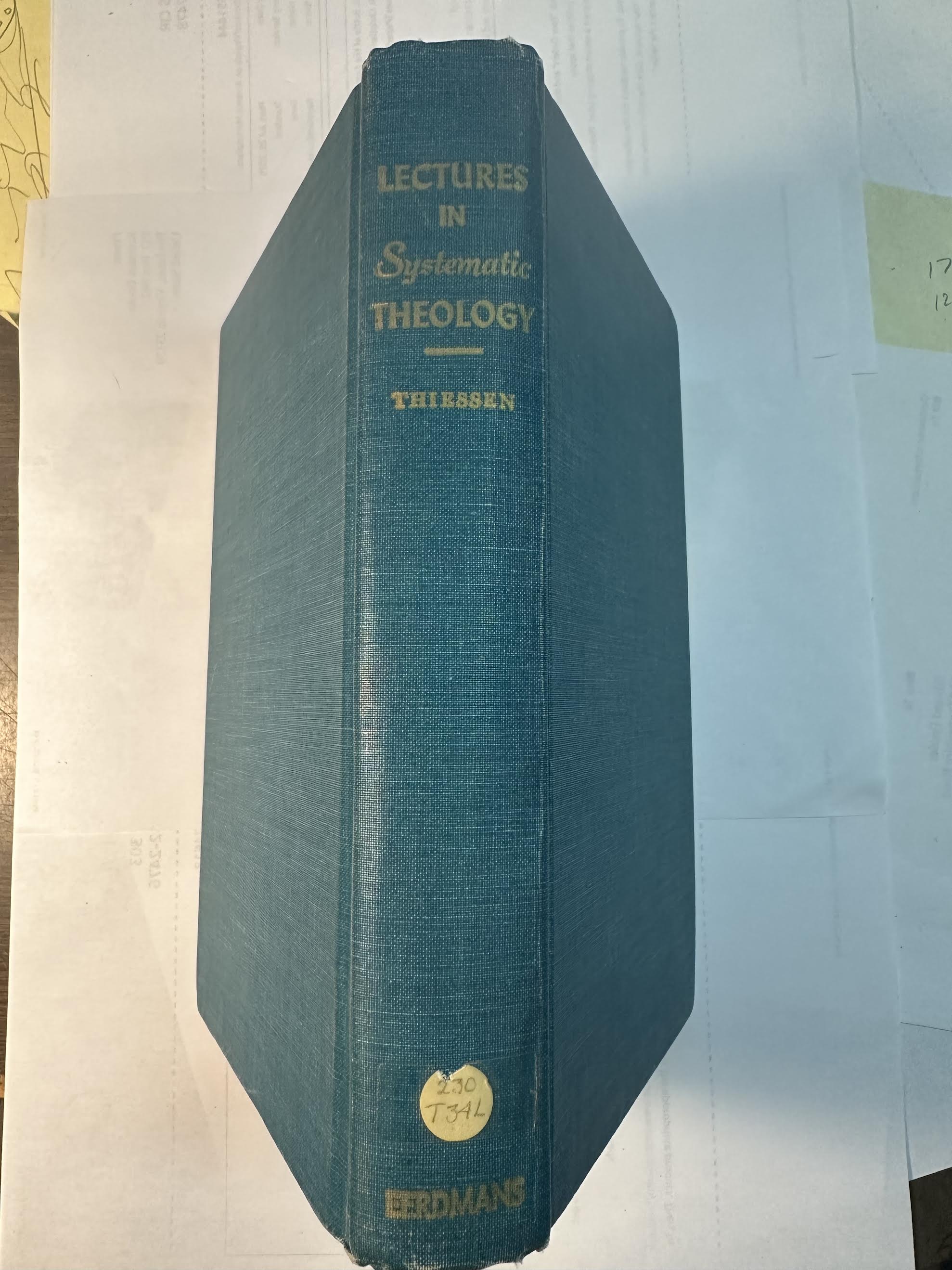 Introductory Lectures In Systematic Theology