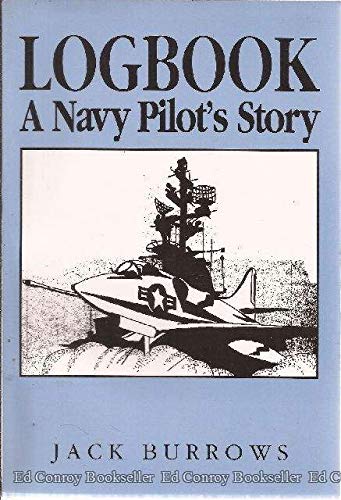 Logbook: A Navy Pilot's Story