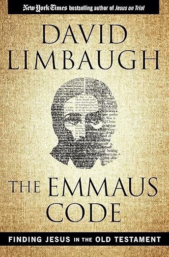 The Emmaus Code: Finding Jesus in the Old Testament