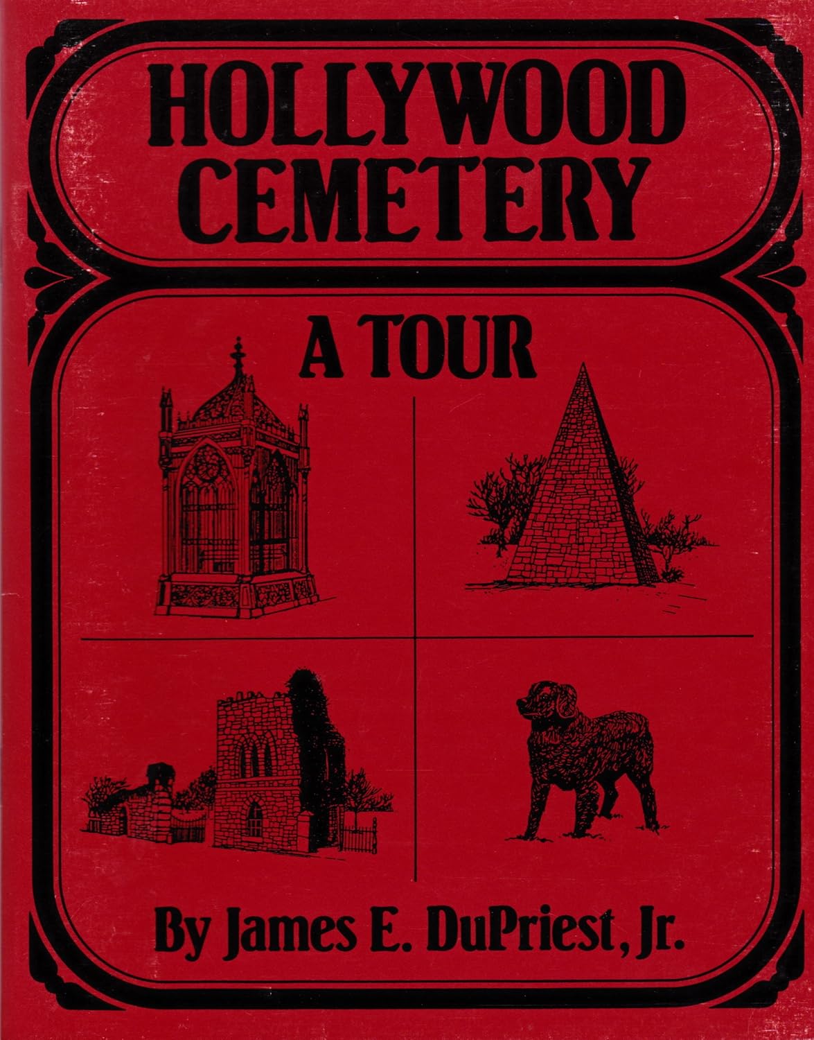 Hollywood Cemetery: A Tour