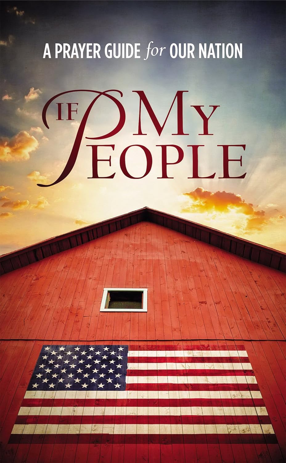 If My People: A Prayer Guide for Our Nation