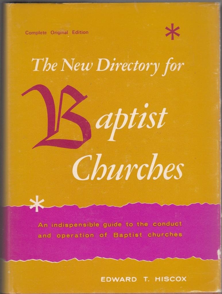 The New Directory for Baptist Churches