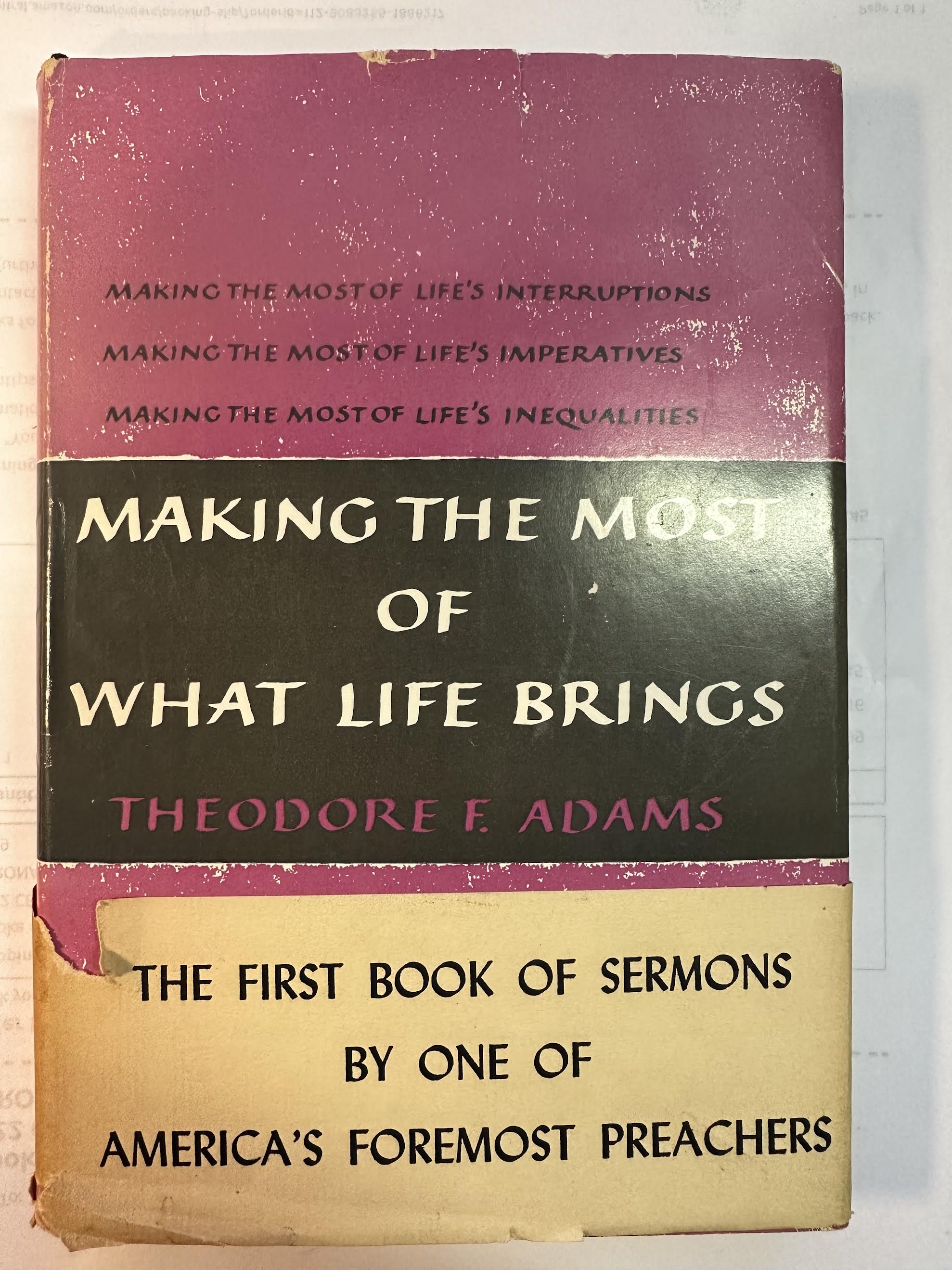 Making the Most of What Life Brings