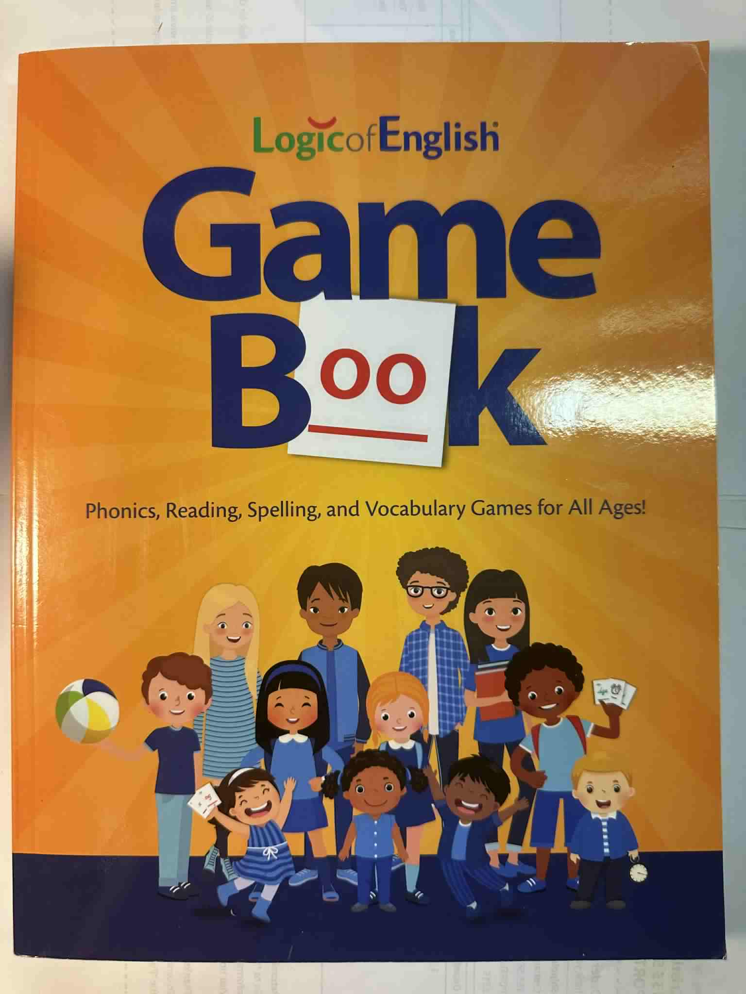 Logic of English Game Book: Phonics, Reading, Spelling, and Vocabulary Games for All Ages!