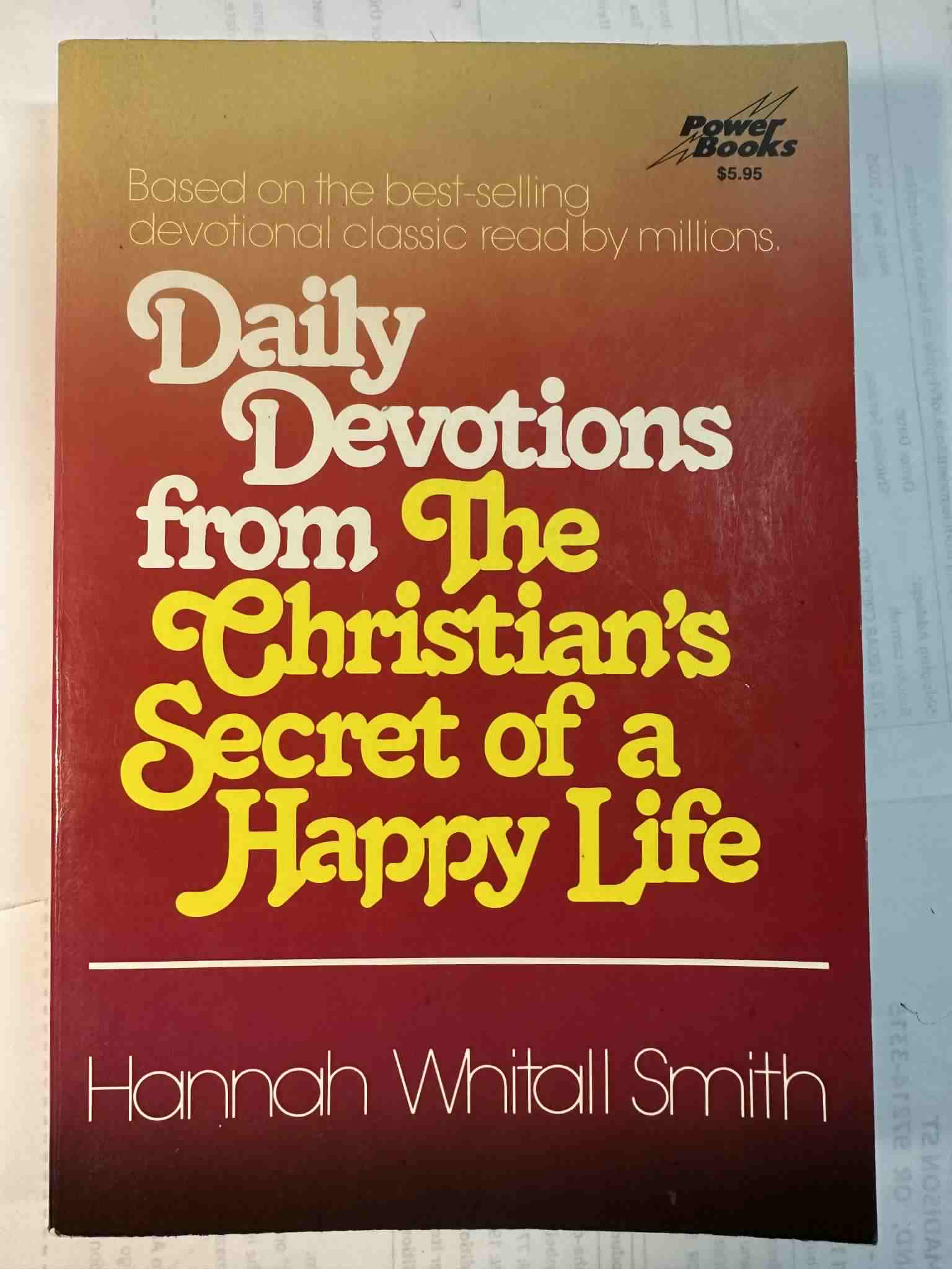 Daily Devotions from the Christian's Secret of a Happy Life