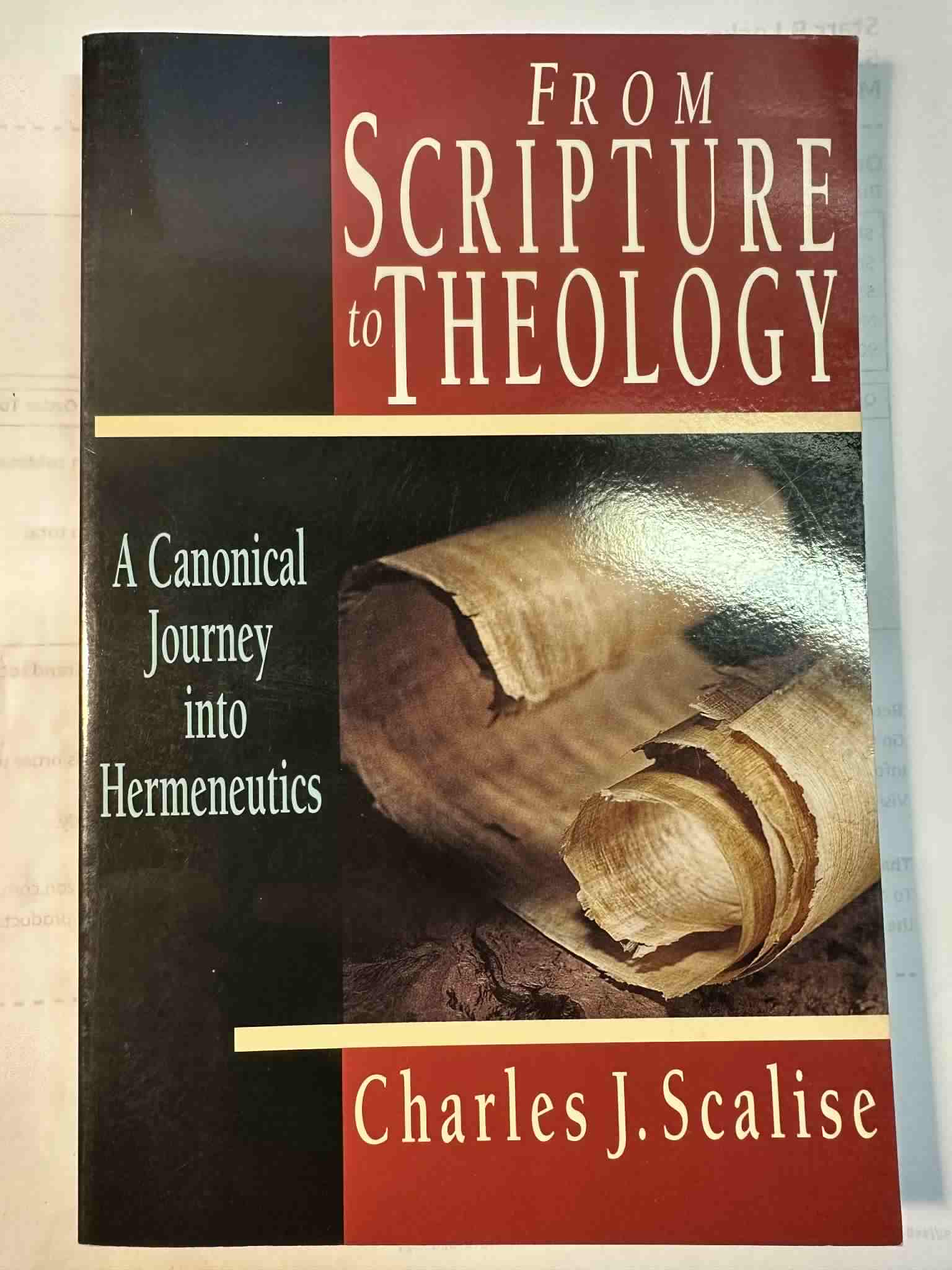 From Scripture to Theology: A Canonical Journey into Hermeneutics