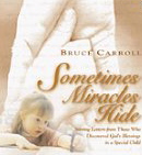 Image for Sometimes Miracles Hide