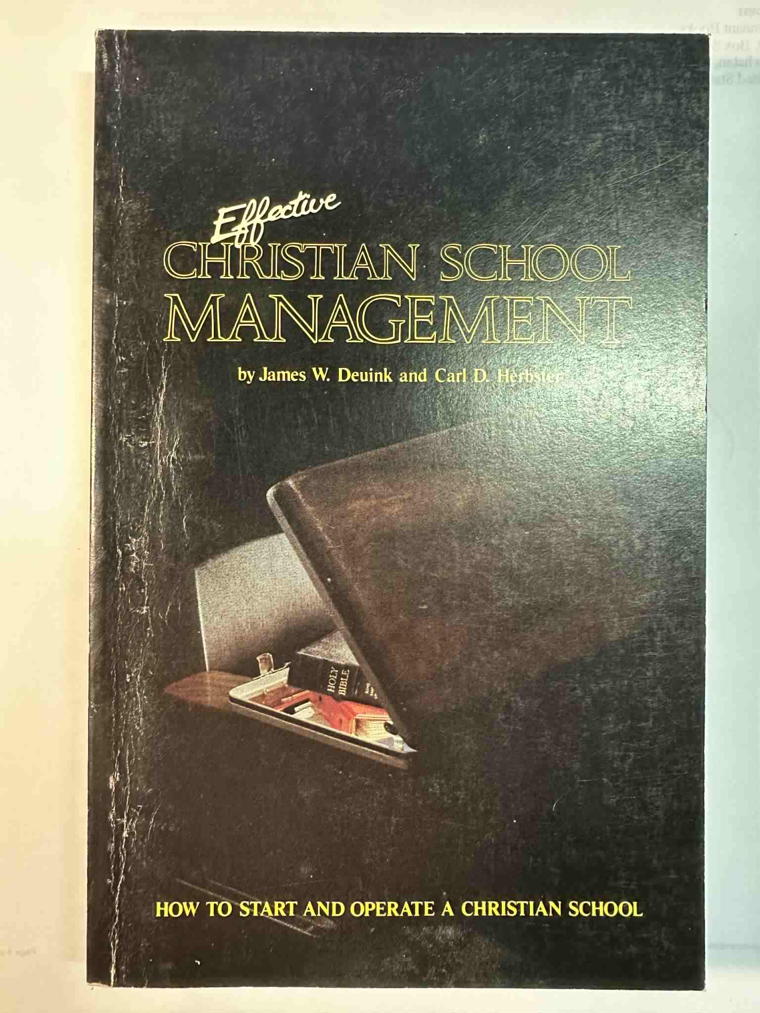 Effective Christian School Management