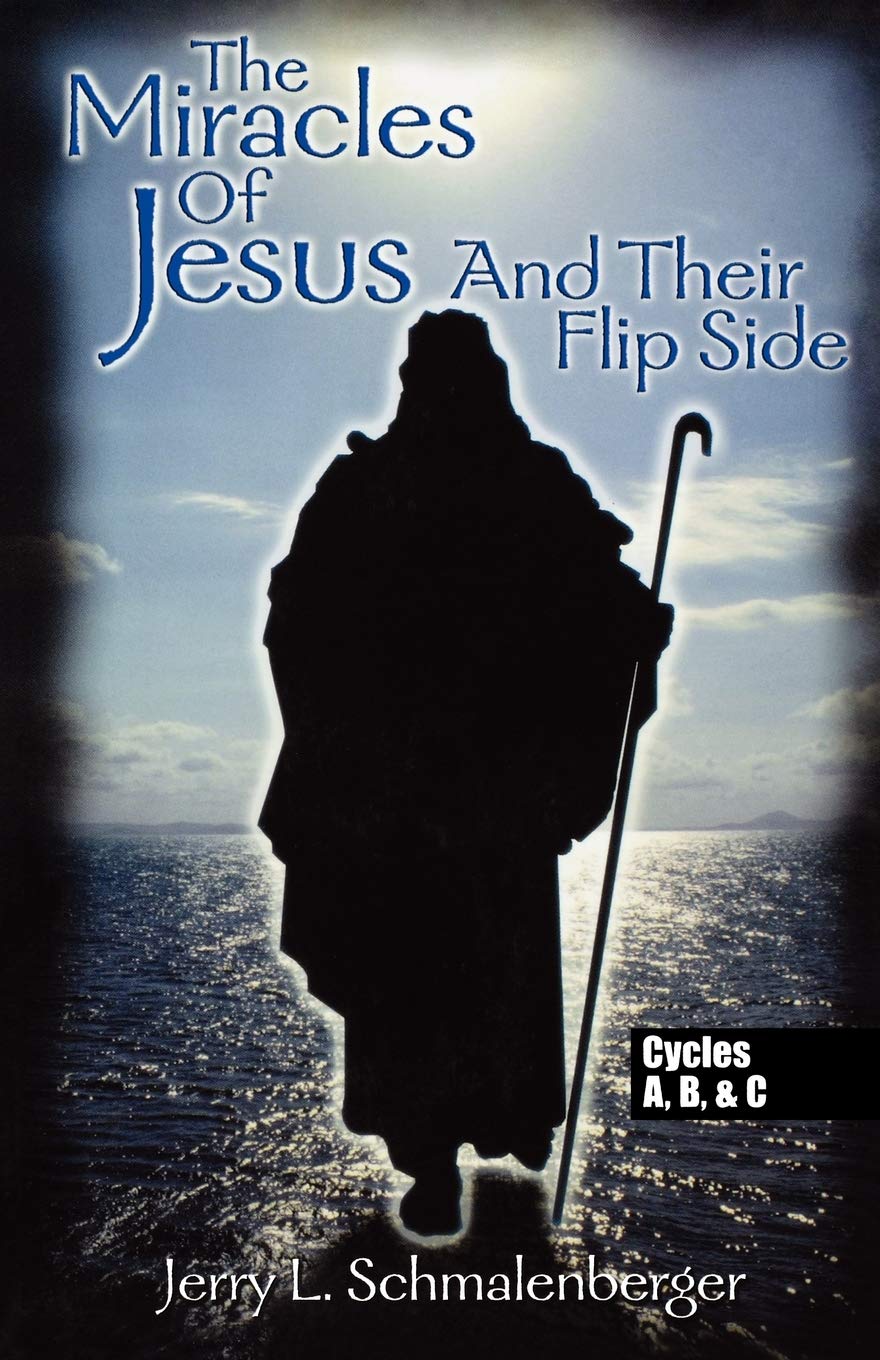 The Miracles Of Jesus And Their Flip Side