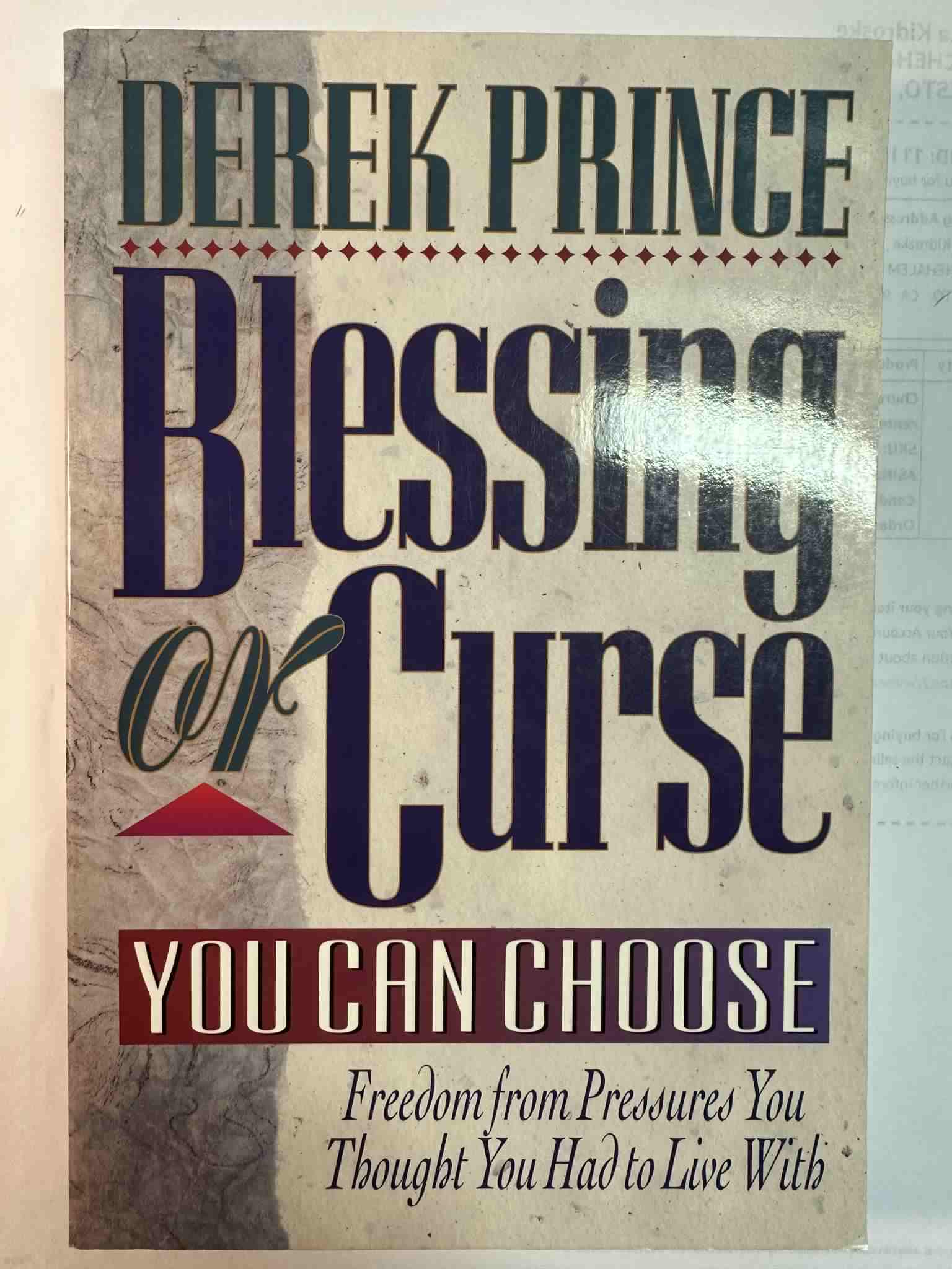 Blessing or Curse: You Can Choose
