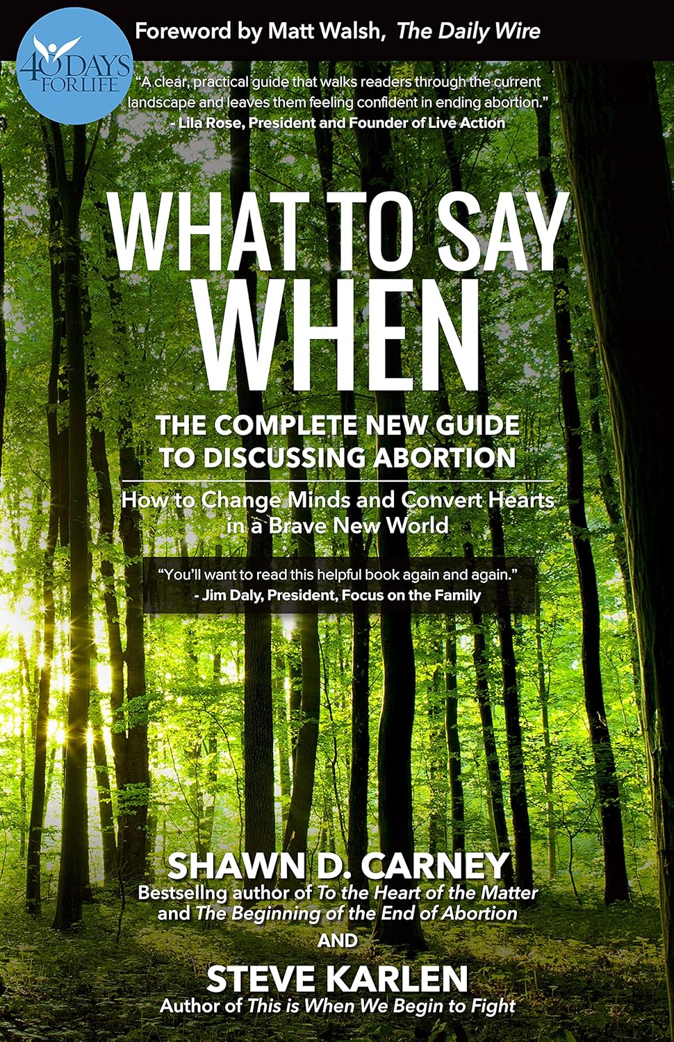 What to Say When: The Complete New Guide to Discussing Abortion