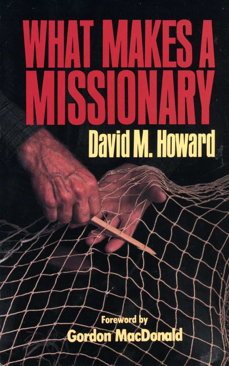 What Makes a Missionary