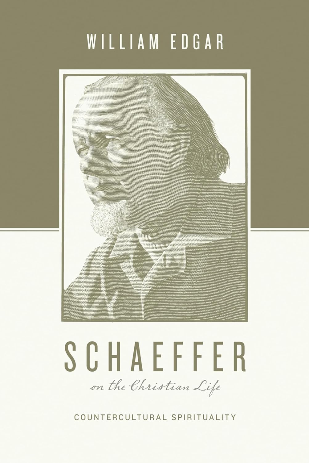 Schaeffer on the Christian Life: Countercultural Spirituality