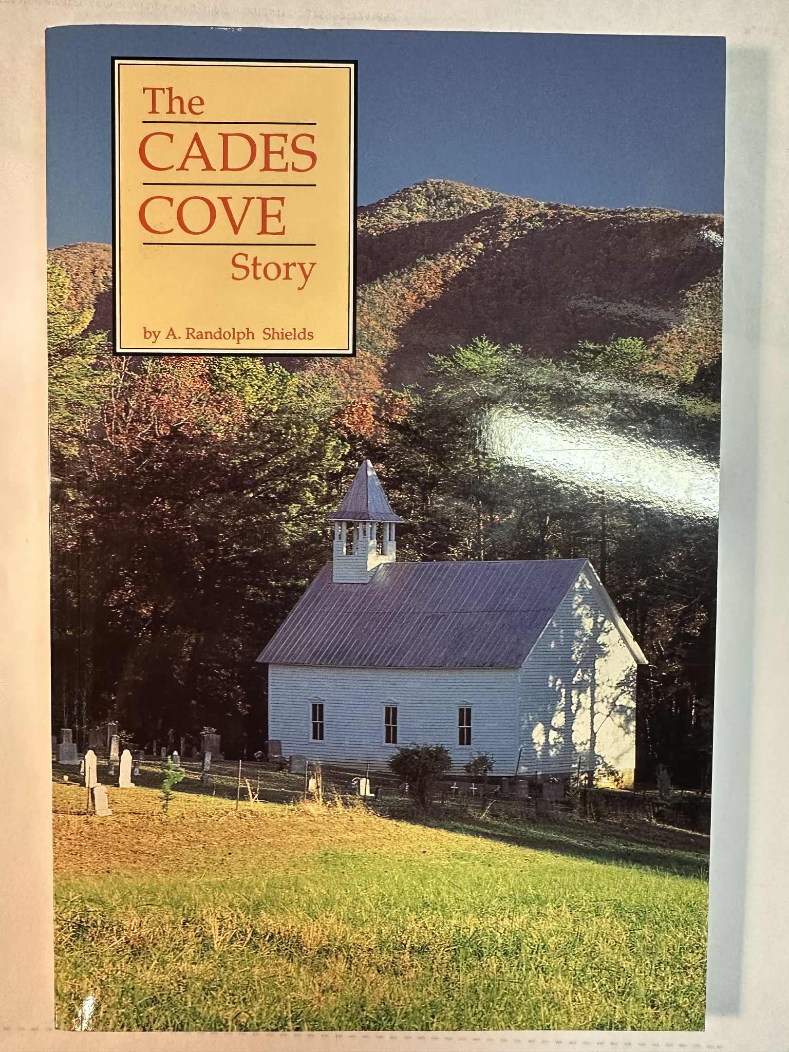 The Cades Cove Story