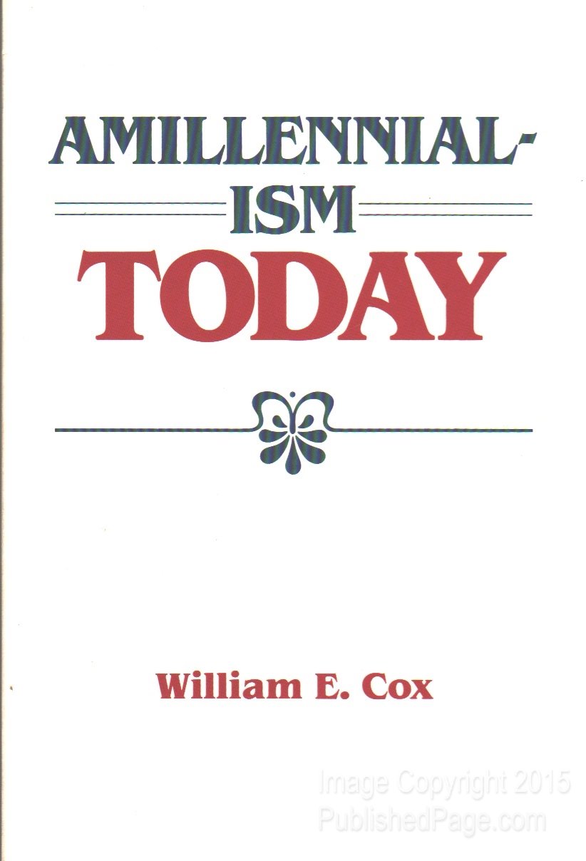 Amillennialism Today