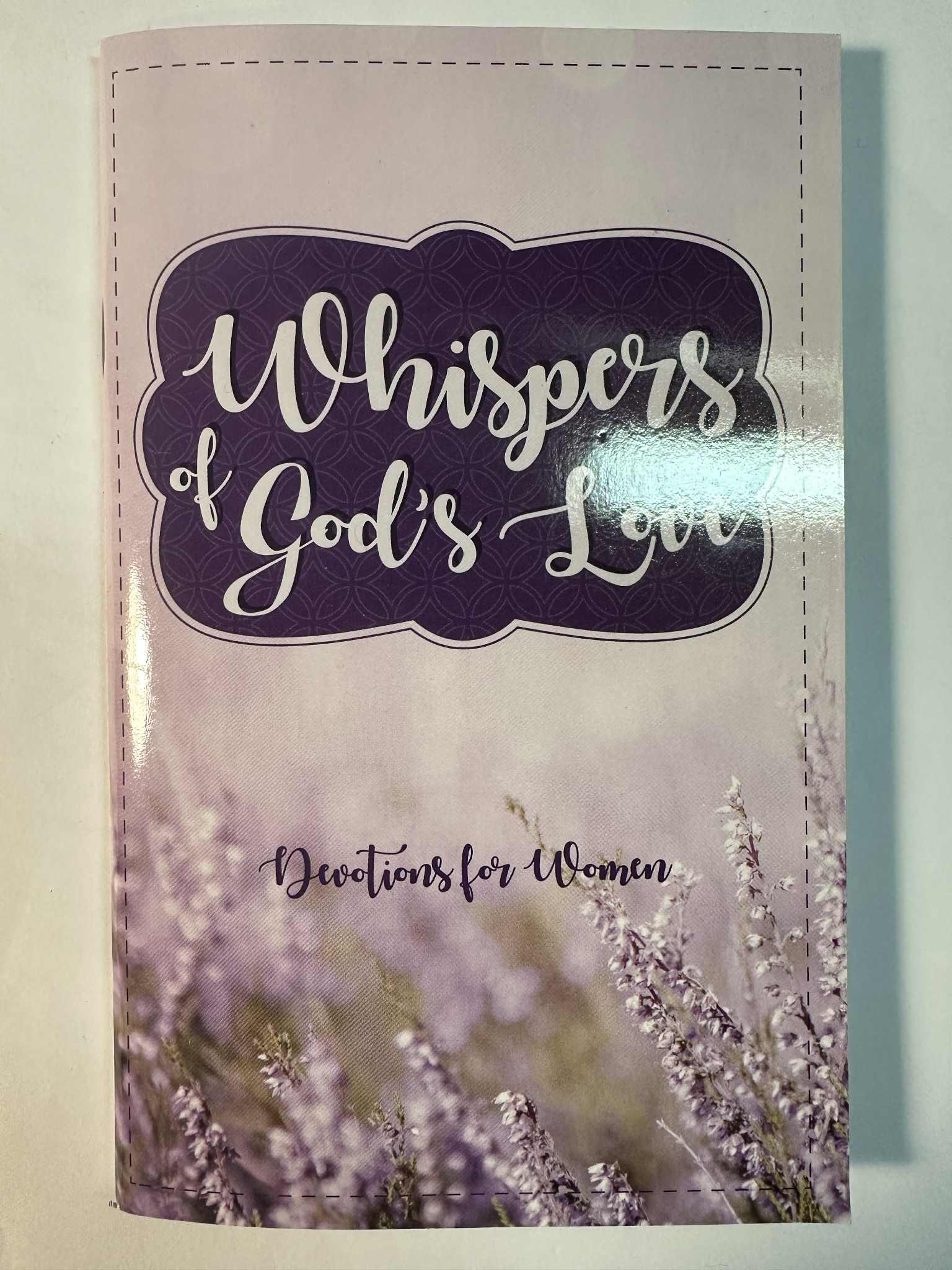Whispers of God's Love: Devotions for Women