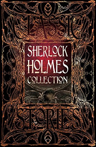 Sherlock Holmes Collection: Stories