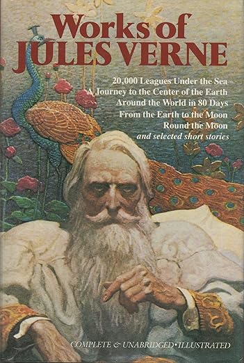 Works Of Jules Verne: 20,000 Leagues Under the Sea, A Journey to the Center of the Earth, Around the World in 80 Days, From the Earth to the Moon, Round the Moon, and selected short stories
