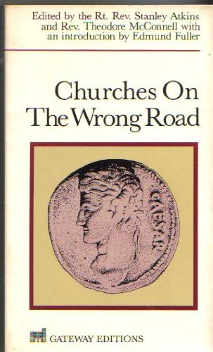 Churches on the Wrong Road