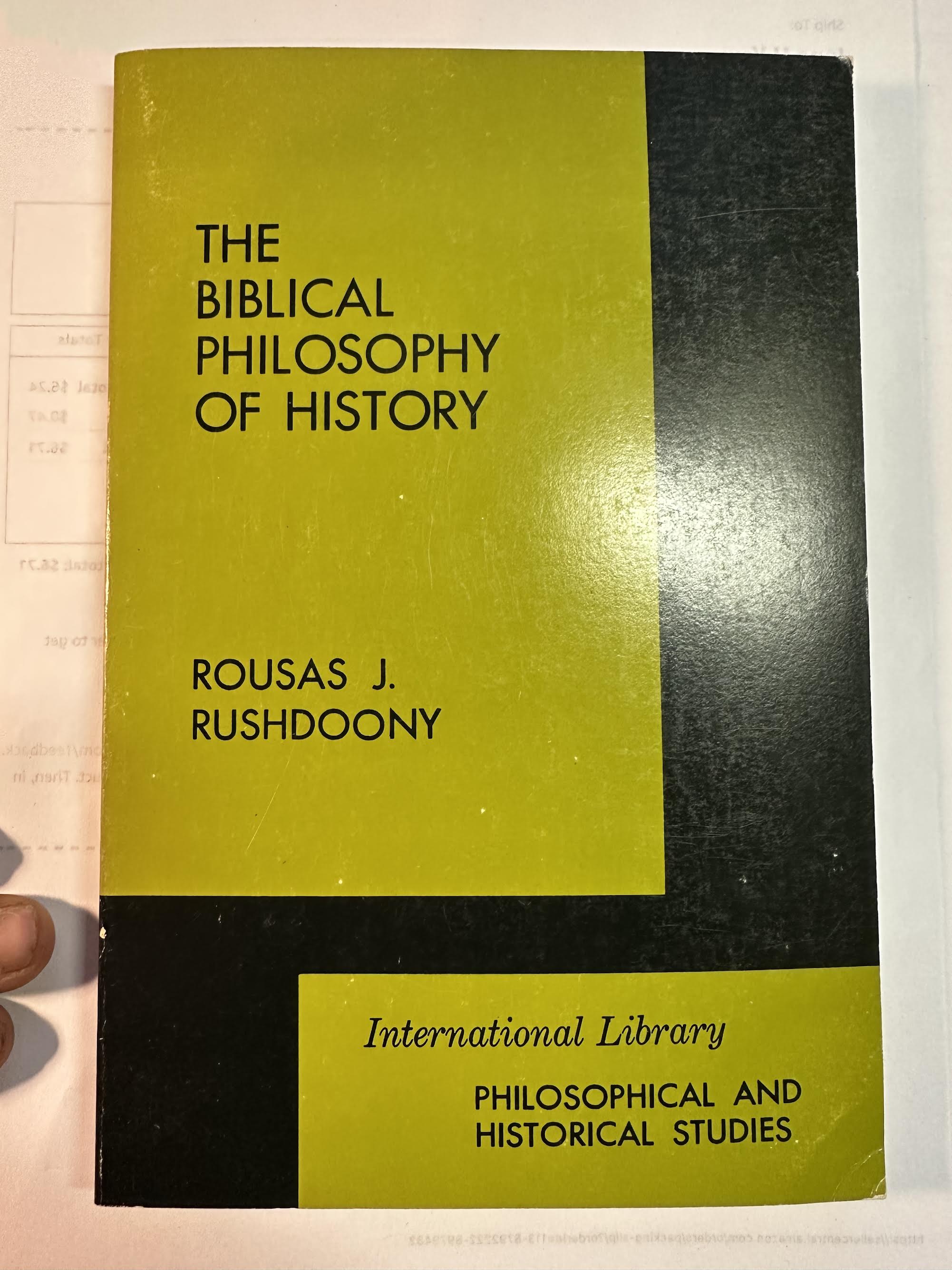 The Biblical Philosophy of History