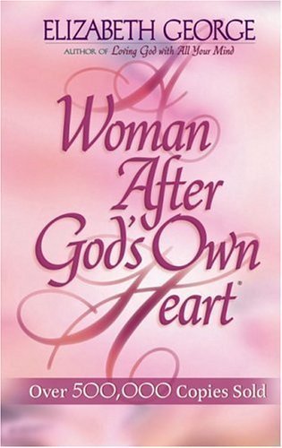 A Woman After God's Own Heart Deluxe Edition