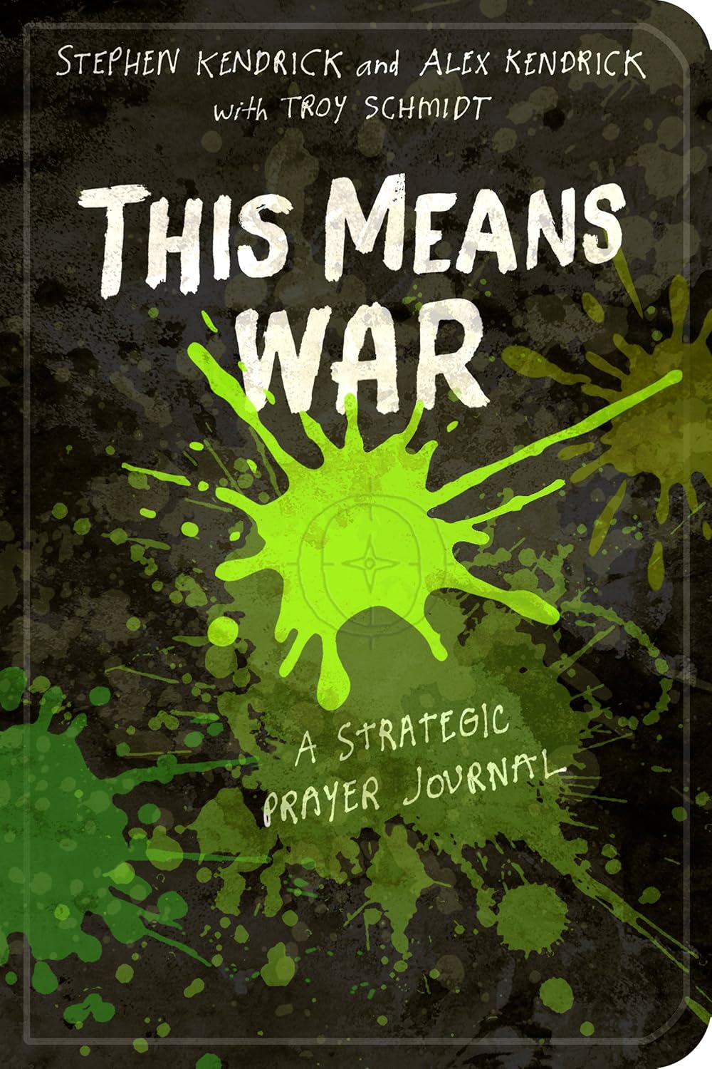 This Means War: A Strategic Prayer Journal