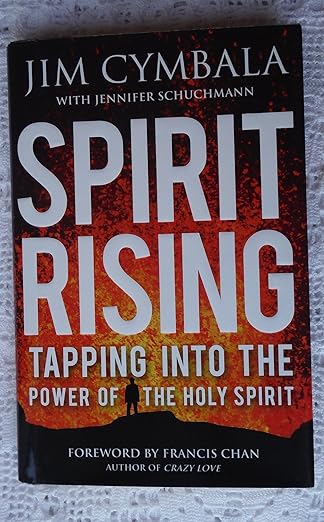 Spirit Rising: Tapping into the Power of the Holy Spirit