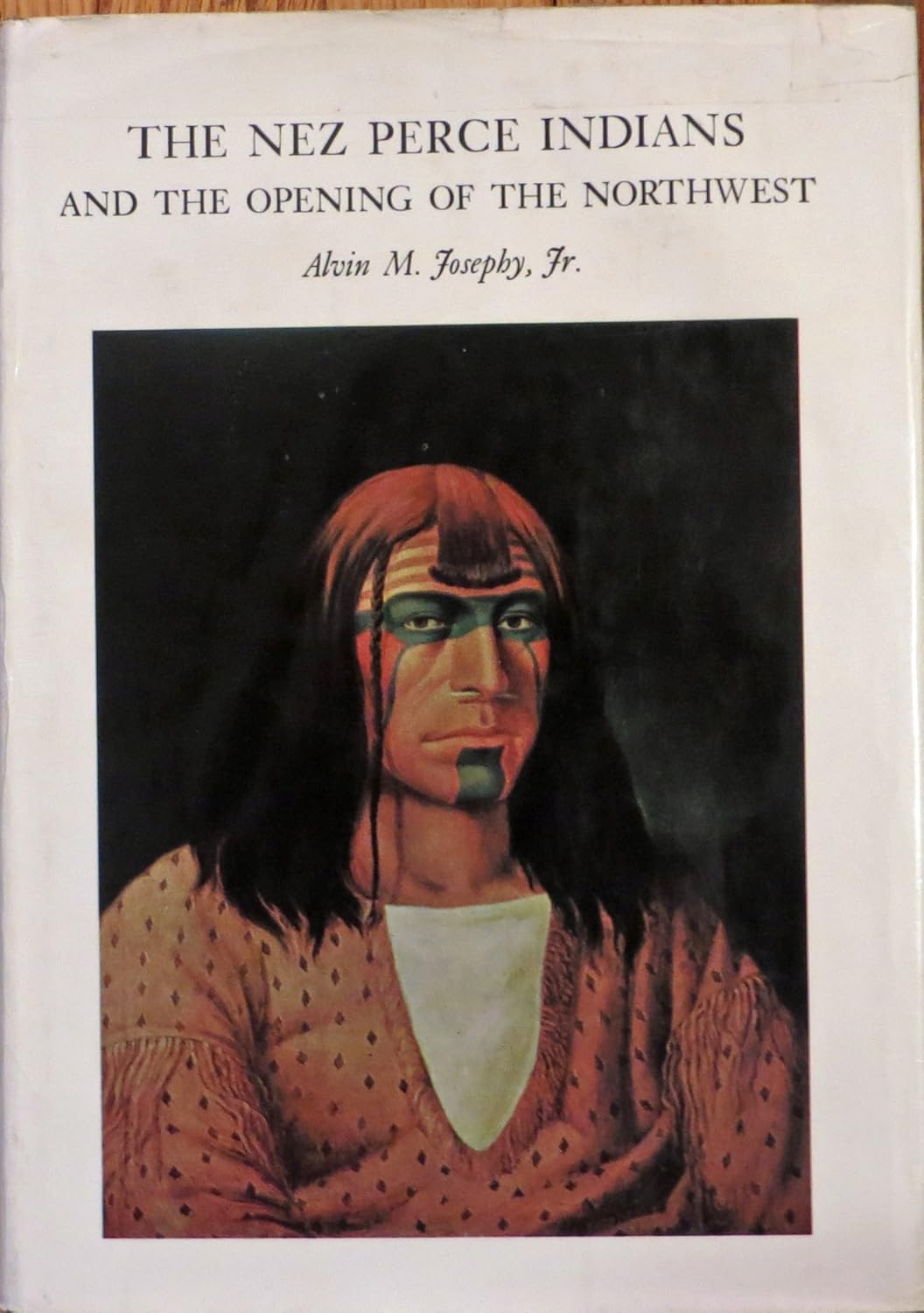 The Nez Pierce Indians and the Opening of the Northwest