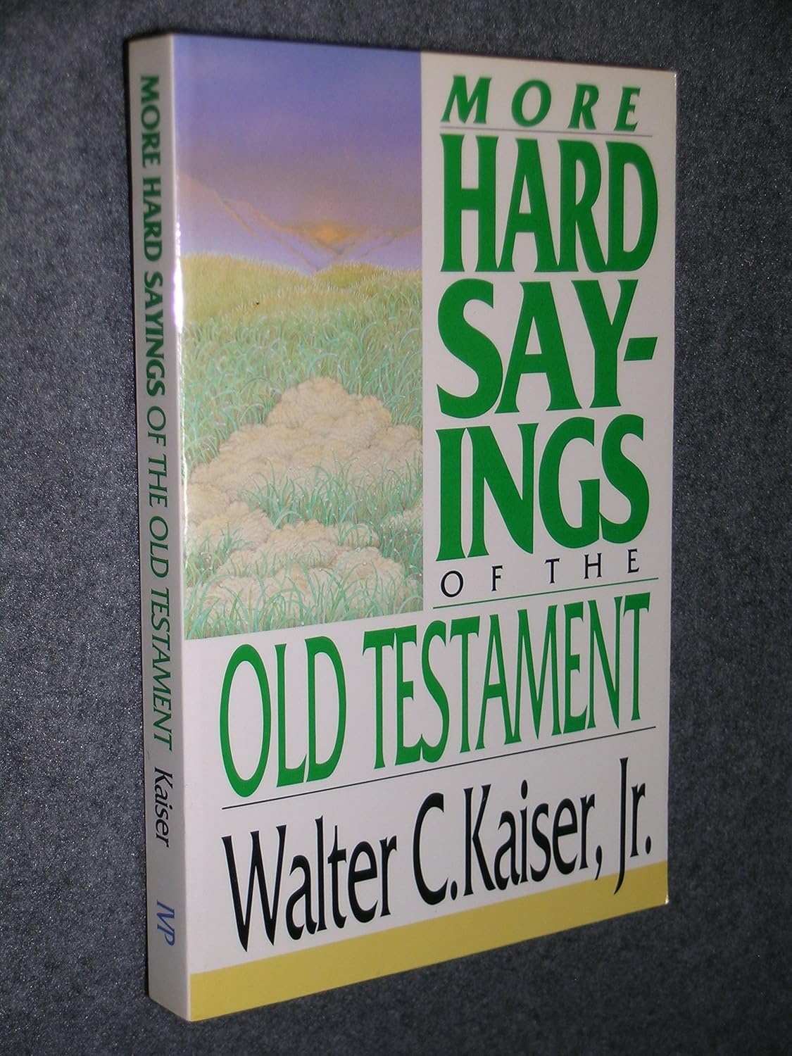 Hard Sayings of the Old Testament