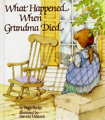 What Happened When Grandma Died